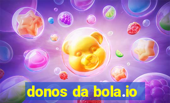 donos da bola.io